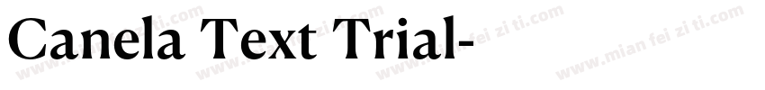 Canela Text Trial字体转换
